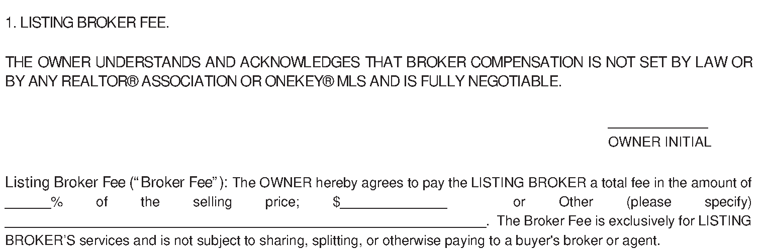 Current LIBOR listing agreement stating that the listing-broker fee is negotiable and is not shared with a buyer’s broker.
