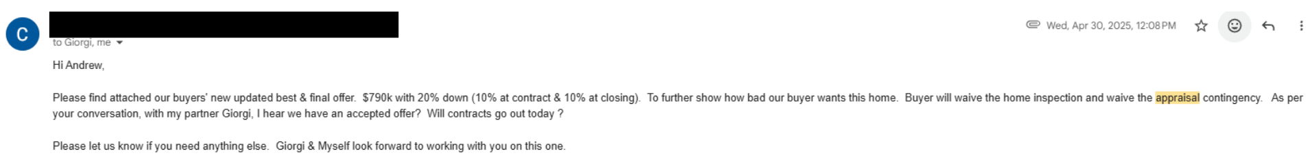 Redacted offer email stating that the buyer would waive the appraisal contingency.