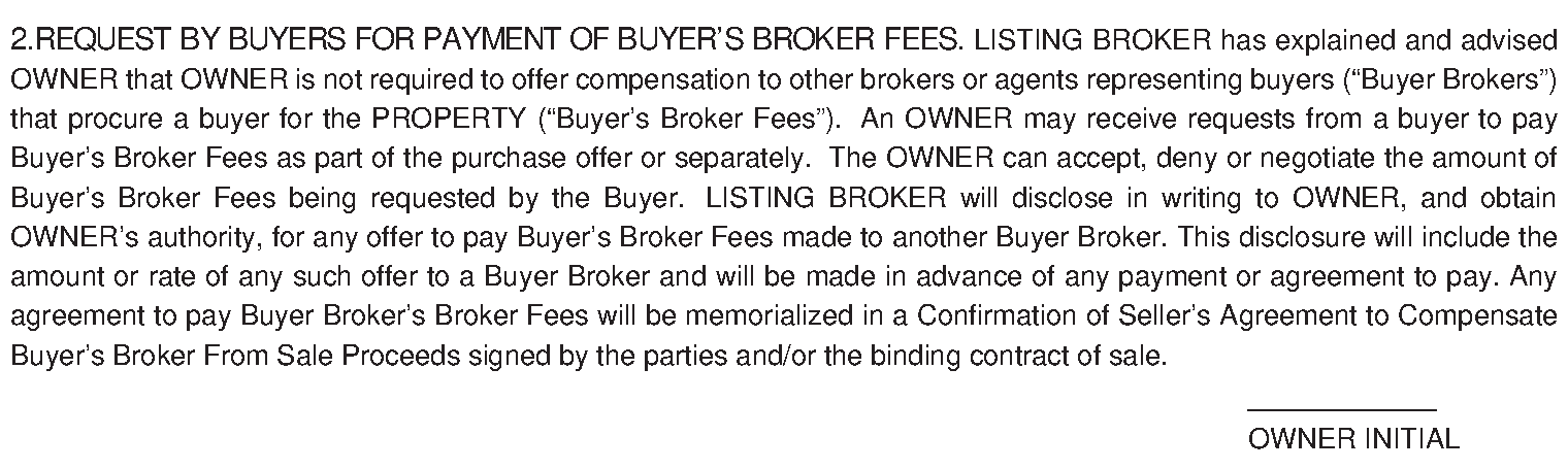 Current LIBOR listing agreement explaining that sellers can accept, deny or negotiate a buyer’s request for buyer-broker compensation.